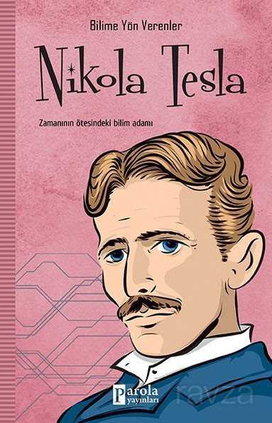 Nikola Tesla - Parola Yayınları