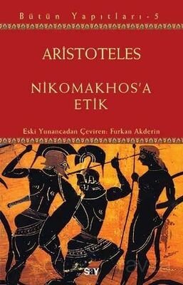Nikomakhos'a Etik - 1