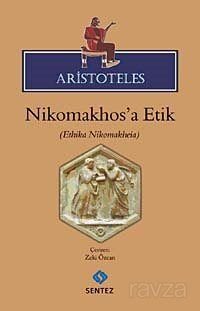Nikomakhos'a Etik - 1