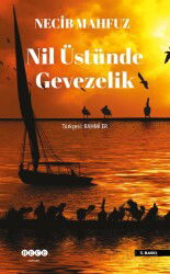 Nil Üstünde Gevezelik - Hece Yayınları