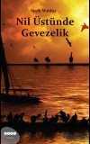Nil Üstünde Gevezelik - Hece Yayınları