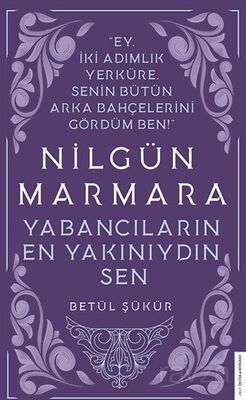 Nilgün Marmara - Yabancıların En Yakınıydın Sen - 1