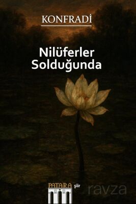 Nilüferler Solduğunda - 1