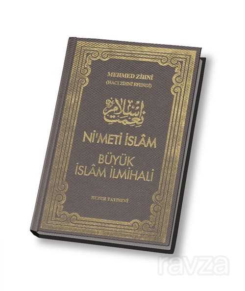 Nimet-i İslam Büyük İslam İlmihali (Ciltli Şamuha) - Huzur Yayınevi