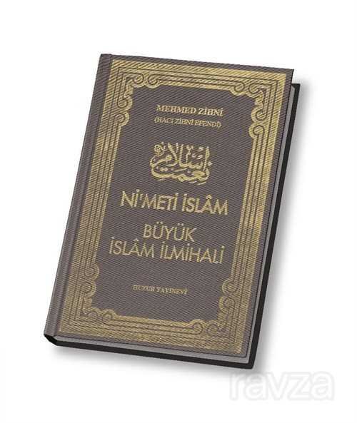 Nimet-i İslam Büyük İslam İlmihali (Ciltli Şamuha) - 1