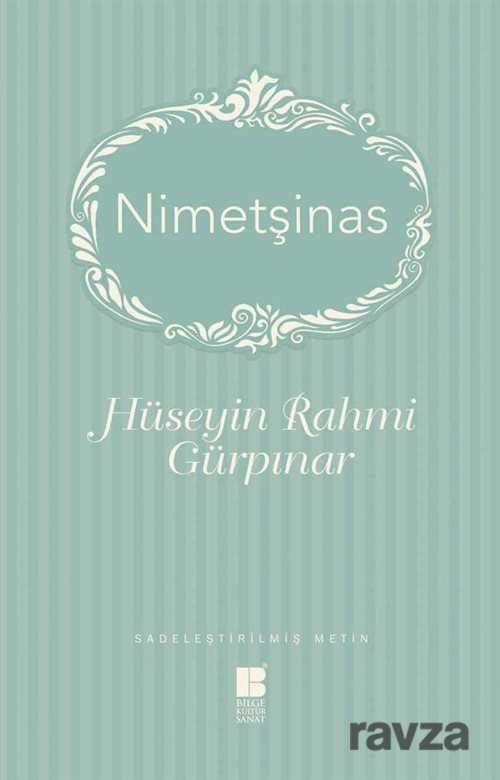 Nimetşinas (Sadeleştirilmiş Metin) - Bilge Kültür Sanat