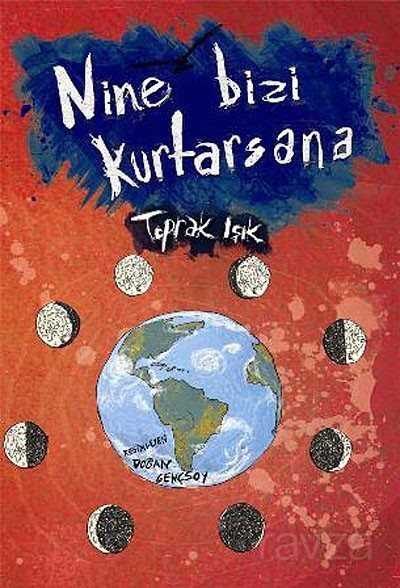Nine Bizi Kurtarsana - Tudem Yayınevi