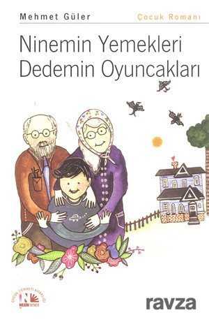 Ninemin Yemekleri Dedemin Oyuncakları - Nesin Yayınevi
