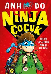 Ninja Çocuk 1 / Sakar Çocuktan Ninja Çocuğa - Dokuz Yayınları (Konya)