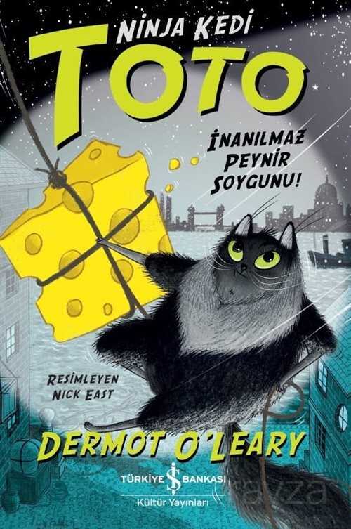 Ninja Kedi Toto / İnanılmaz Peynir Soygunu! - 1