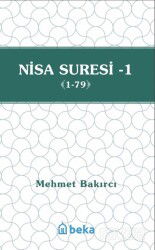 Nisa Suresi Tefsiri 1 (1-79) - Beka Yayınları