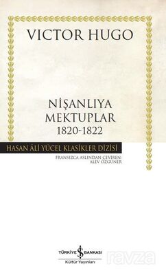 Nişanlıya Mektuplar (1820-1822) (Ciltli) - 1