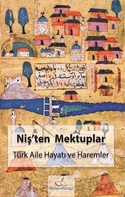 Niş'ten Mektuplar - 1