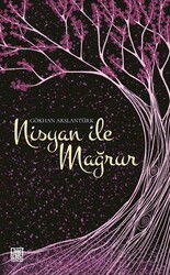 Nisyan İle Mağrur - Palet Yayınları (Konya)