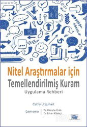 Nitel Araştırmalar İçin Temellendirilmiş Kuram - Anı Yayıncılık