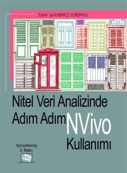 Nitel Veri Analizinde Adim Adim NVivo Kullanimi - Anı Yayıncılık