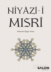 Niyazi-i Mısri - Salon Yayınları