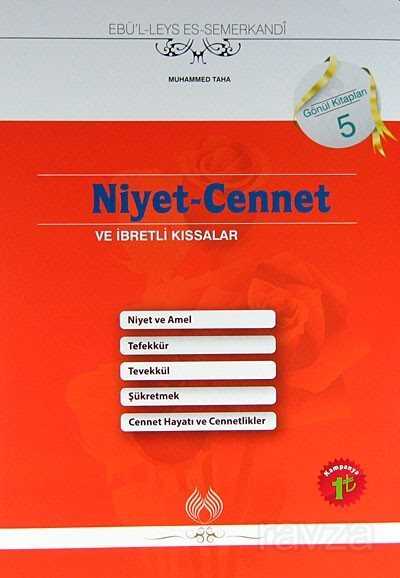 Niyet-Cennet ve İbretli Kıssalar - Muallim Neşriyat