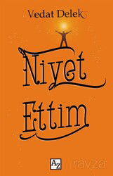 Niyet Ettim - Az Kitap