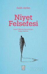 Niyet Felsefesi - Ketebe Yayınevi