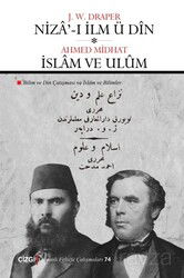 Niza'-ı İlm ü Dîn - İslam ve Ulûm (Bilim ve Din Çatışması - İslam ve Bilimler) - Çizgi Kitabevi