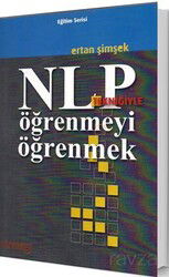 Nlp Tekniğiyle Öğrenmeyi Öğrenmek - Vizyoner Yayıncılık