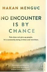 No Encounter is by Chance - Destek Yayınları