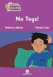 No Toys! - RedHouse Kidz Yayınları