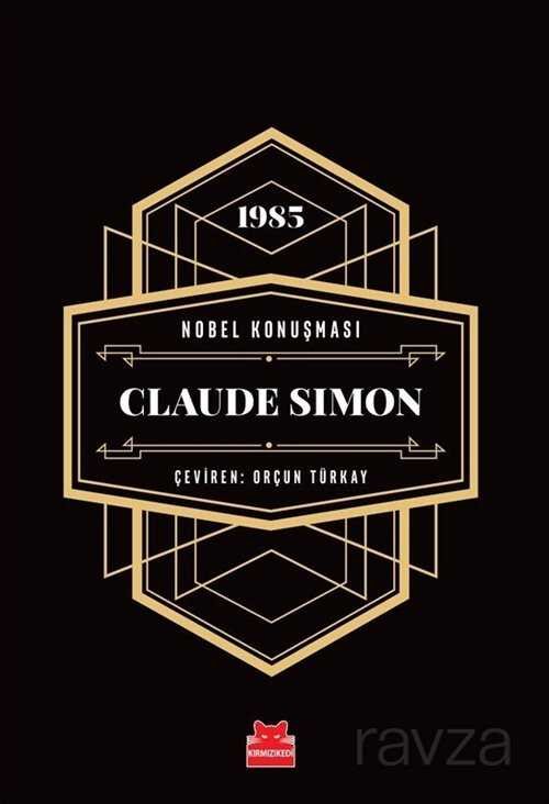 Nobel Konuşması Claude Simon 1985 - 1