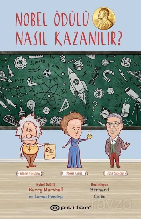 Nobel Ödülü Nasıl Kazanılır? - 1