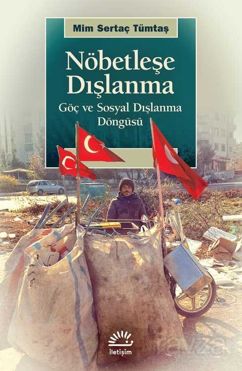 Nöbetleşe Dışlanma - İletişim Yayınları