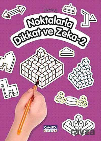 Noktalarla Dikkat ve Zeka-2 (İlkokul ) - Çamlıca Çocuk Yayınları