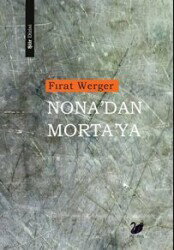 Nona'dan Morta'ya - Anima