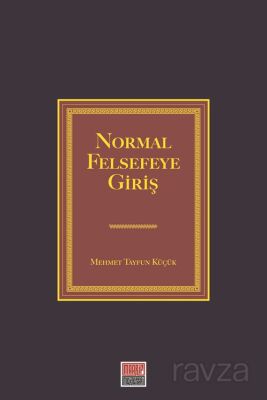 Normal Felsefeye Giriş - 1