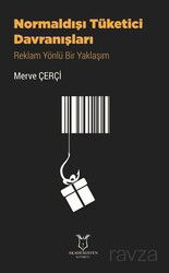 Normaldışı Tüketici Davranışları - Akademisyen Kitabevi