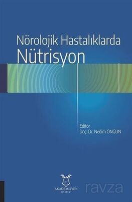 Nörolojik Hastalıklarda Nütrisyon - 1