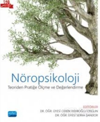 Nöropsikoloji / Teoriden Pratiğe Ölçme ve Değerlendirme - 1