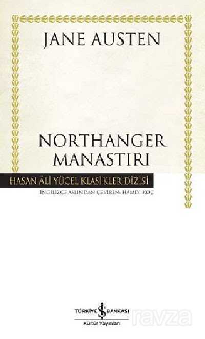 Northanger Manastırı (Karton Kapak) - İş Bankası Yayınları