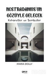 Nostradamus'un Gözüyle Gelecek - Gece Kitaplığı