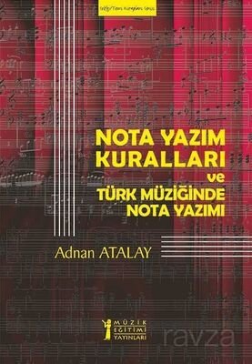 Nota Yazım Kuralları ve Türk Müziğinde Nota Yazımı - 1