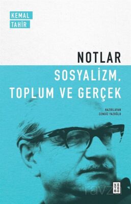 Notlar / Sosyalizm, Toplum ve Gerçek - 1