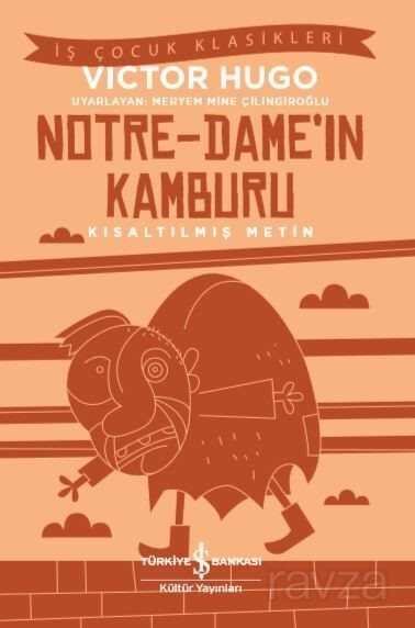 Notre-Dame'in Kamburu (Kısaltılmış Metin) - 1