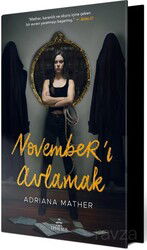 November'ı Avlamak (Ciltli Özel Baskı) - Ephesus Yayınları