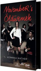 November'ı Öldürmek (Ciltli Özel Baskı) - Ephesus Yayınları