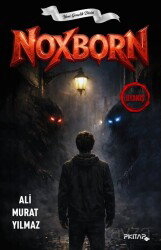 Noxborn 1 / Uyanış - P Kitap