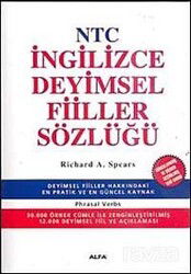 NTC İngilizce Deyimsel Fiiller Sözlüğü (Phrasal Verbs) - Alfa Yayınları