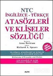 NTC İngilizce-Türkçe Atasözleri ve Klişeler Sözlüğü - Alfa Yayınları