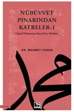 Nübüvvet Pınarından Katreler 1 - Çınaraltı Yayın Dağıtım