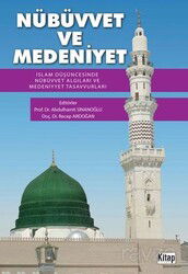 Nübüvvet ve Medeniyet - Kitap Dünyası (Konya)