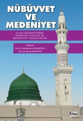 Nübüvvet ve Medeniyet - 1